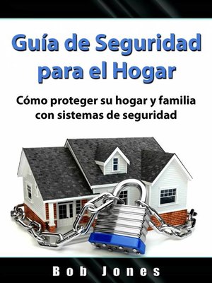 cover image of Guía de Seguridad para el Hogar